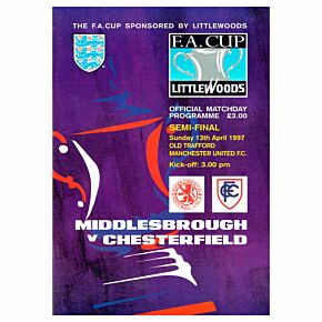 Middlesbrough vs Chesterfield FA Cup Semi Final at Old Trafford Program - April 13, 1997
