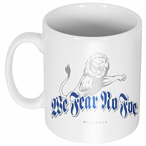 Millwall We Fear No Foe Mug